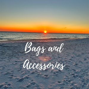 Bags and Accessories!